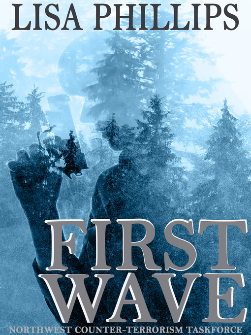 Title details for First Wave by Lisa Phillips - Available